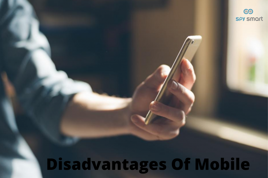 Disadvantages Of Mobile