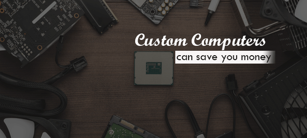 Custom Build Computers